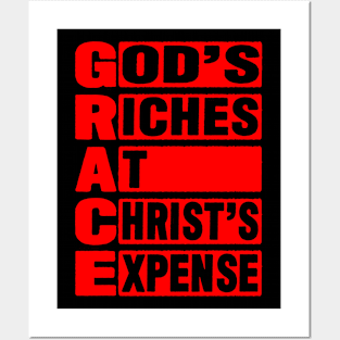 GRACE - God's Riches At Christ's Expense Posters and Art